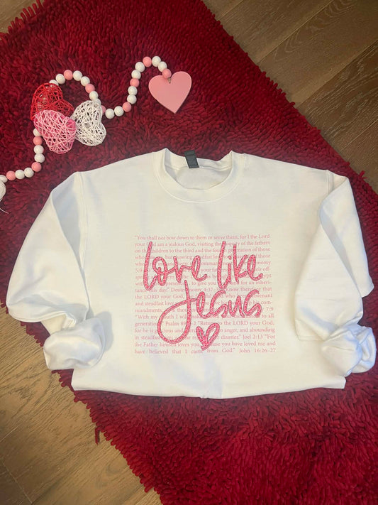 Love Like Jesus Crewneck