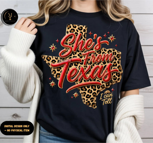 She's From Texas Tshirt
